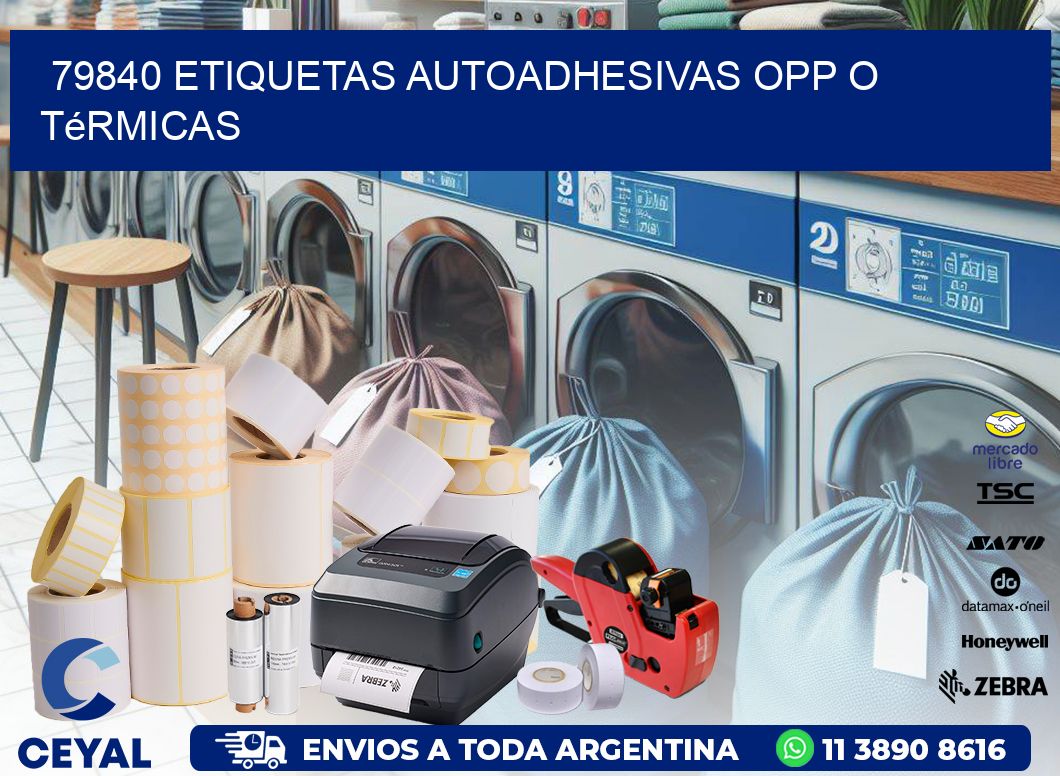 79840 etiquetas autoadhesivas opp o térmicas