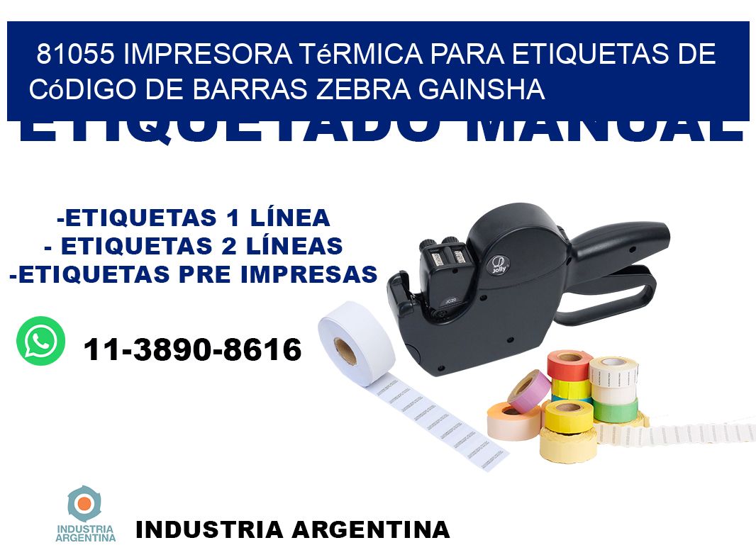 81055 impresora térmica para etiquetas de código de barras Zebra GAINSHA