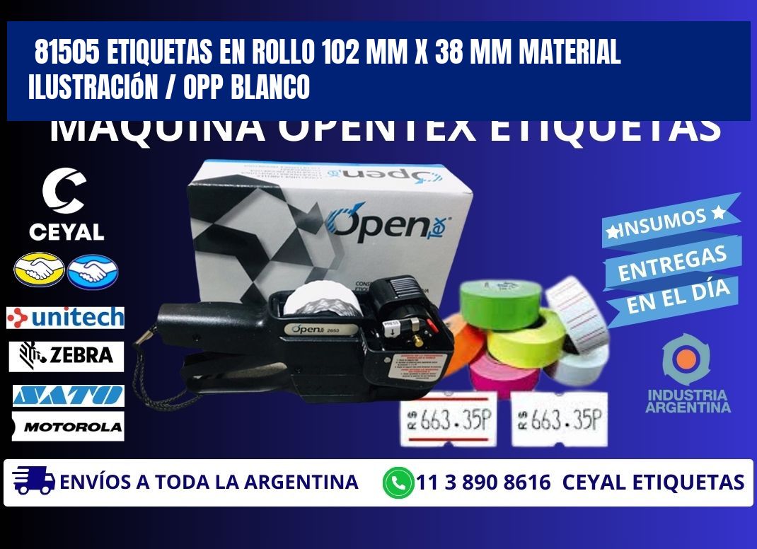 81505 Etiquetas en rollo 102 mm x 38 mm material Ilustración / OPP Blanco