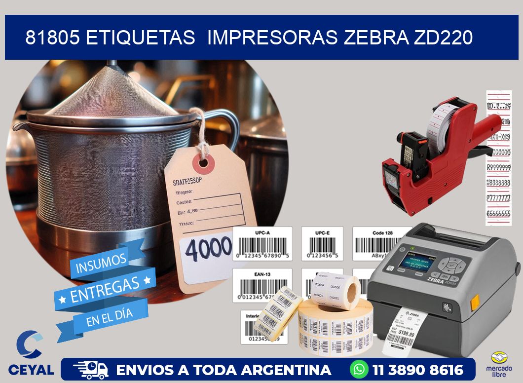 81805 etiquetas  impresoras zebra zd220