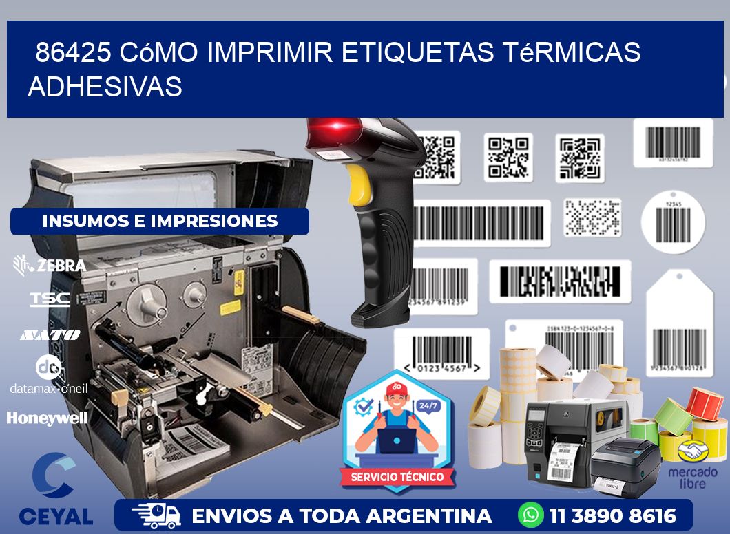86425 cómo imprimir etiquetas térmicas adhesivas