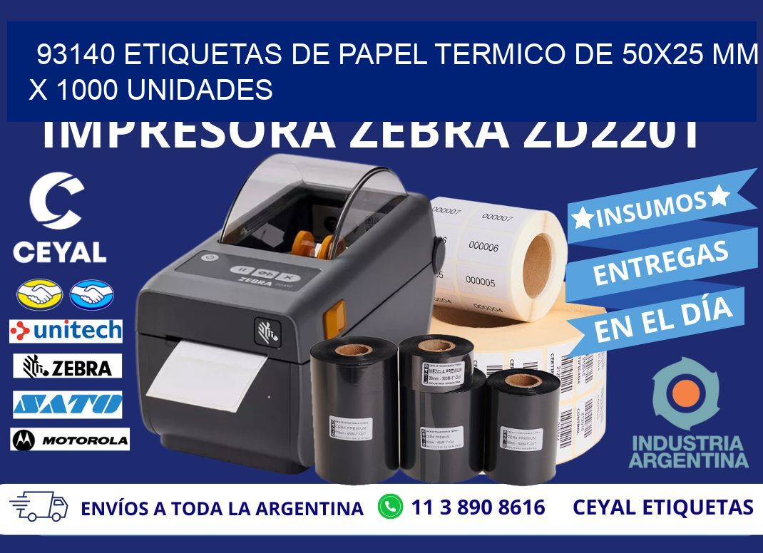 93140 Etiquetas De Papel Termico De 50x25 Mm X 1000 Unidades