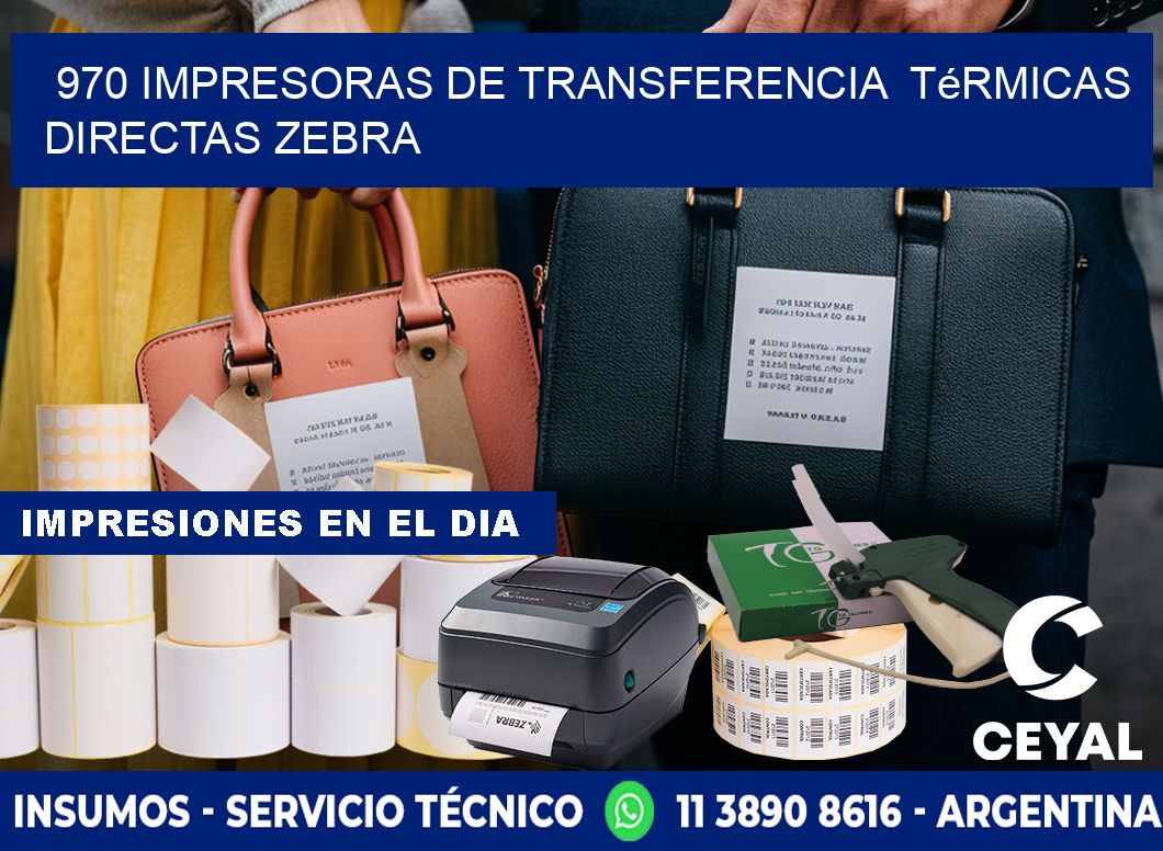 970 impresoras de Transferencia térmicas directas zebra