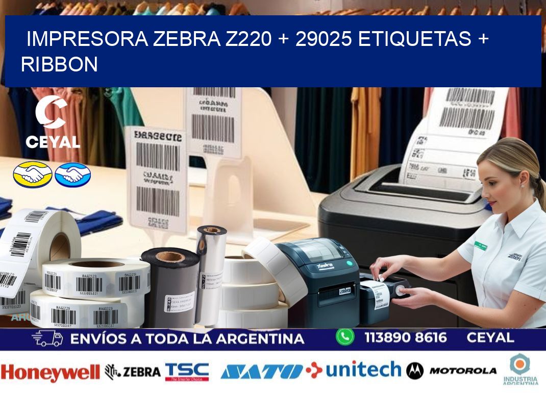 impresora zebra z220 + 29025 etiquetas + ribbon