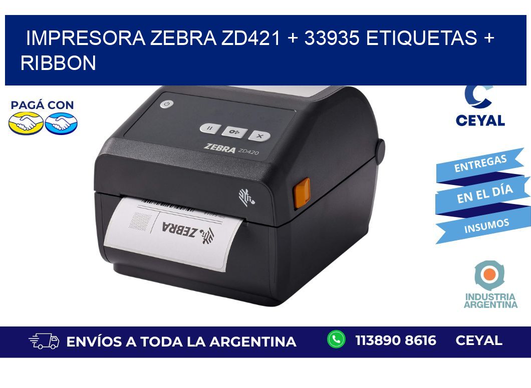 impresora zebra zd421 + 33935 etiquetas + ribbon