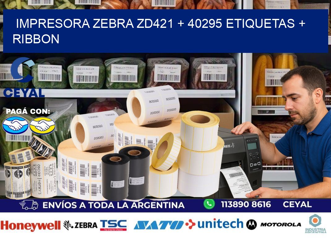 impresora zebra zd421 + 40295 etiquetas + ribbon