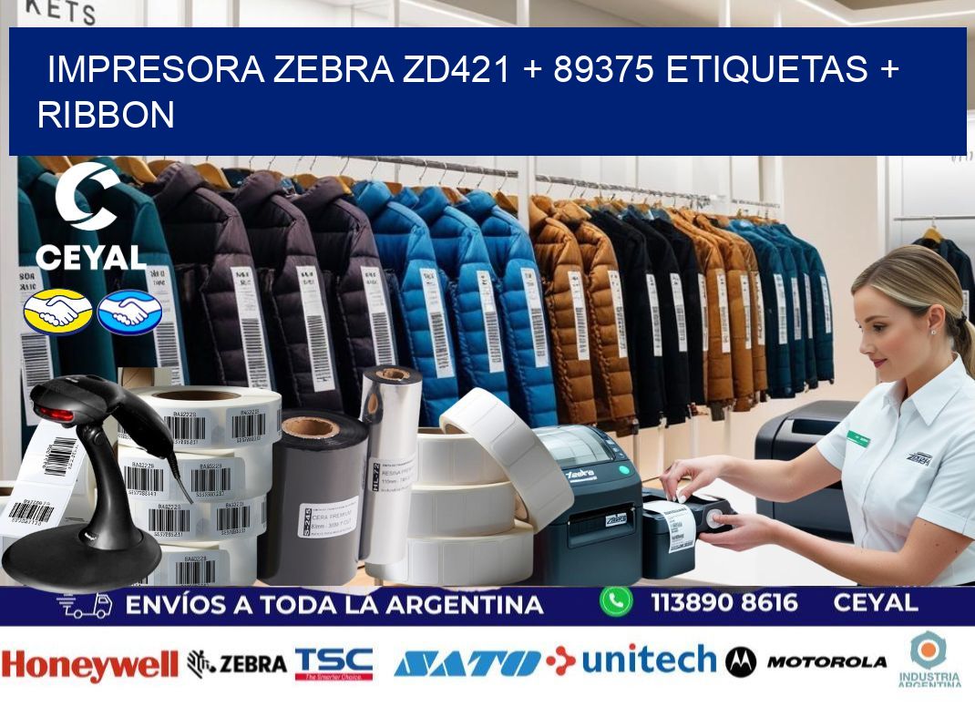 impresora zebra zd421 + 89375 etiquetas + ribbon