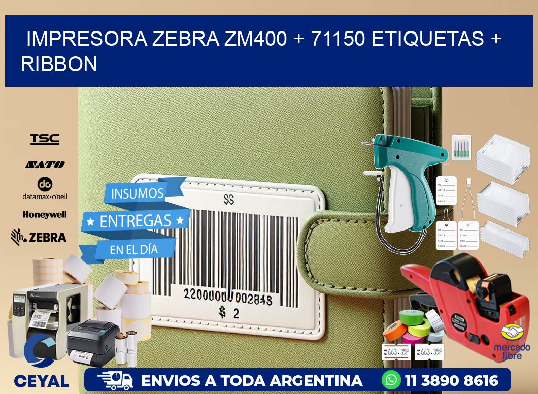impresora zebra zm400 + 71150 etiquetas + ribbon