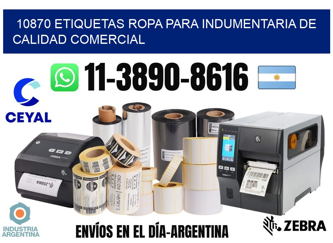 10870 Etiquetas ropa para indumentaria de calidad comercial