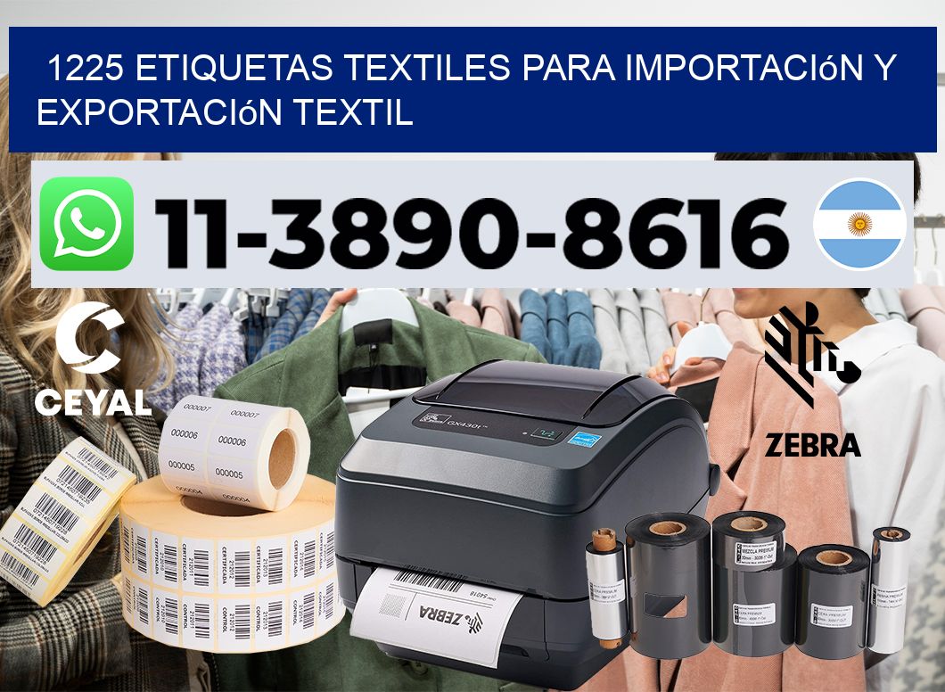 1225 Etiquetas textiles para importación y exportación textil