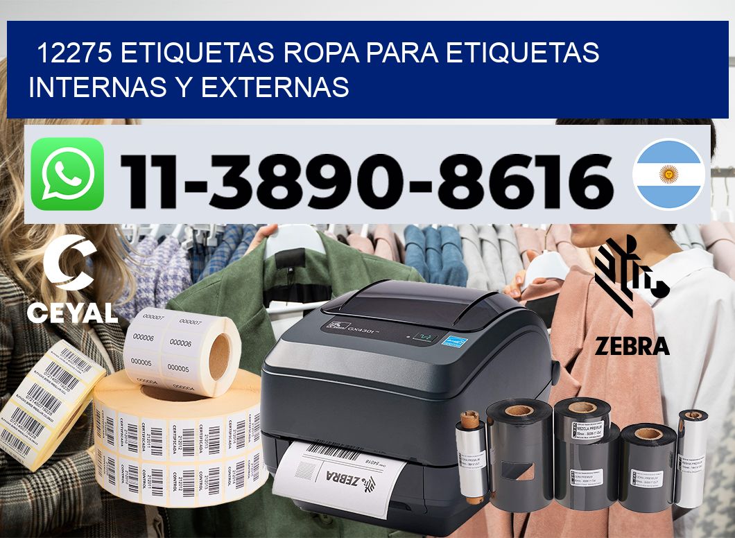 12275 Etiquetas ropa para etiquetas internas y externas