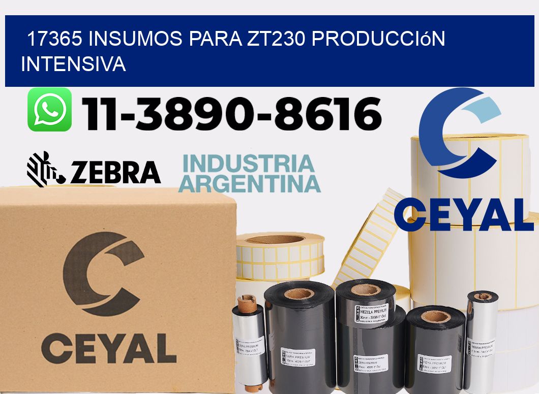 17365 insumos para zt230 producción intensiva