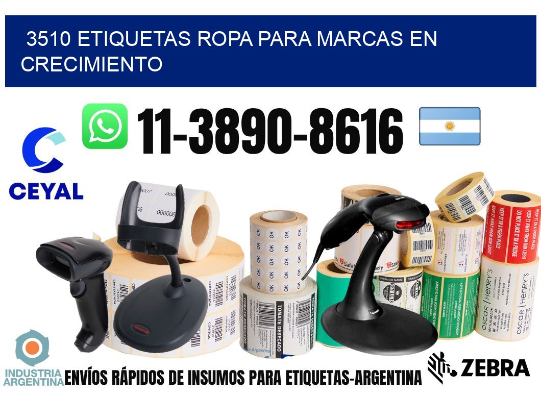 3510 Etiquetas ropa para marcas en crecimiento