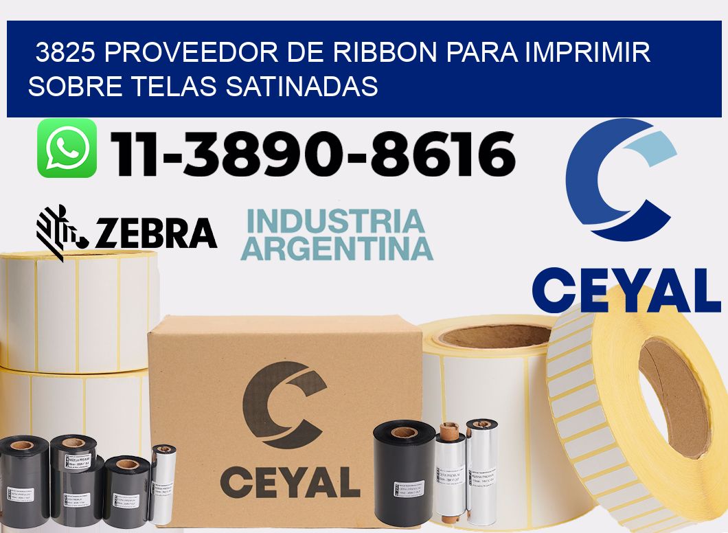 3825 proveedor de ribbon para imprimir sobre telas satinadas