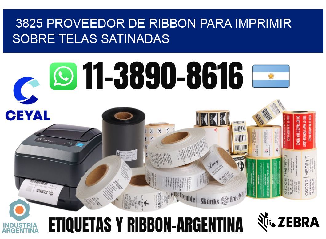 3825 proveedor de ribbon para imprimir sobre telas satinadas