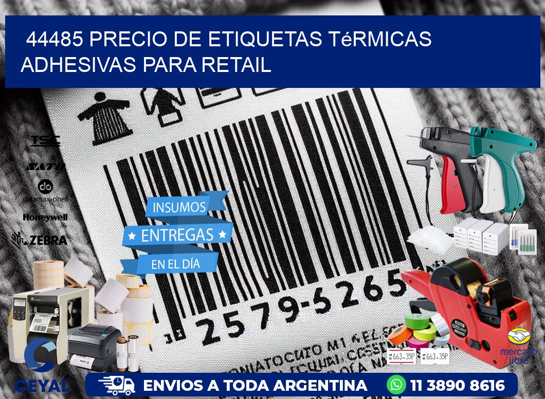 44485 precio de etiquetas térmicas adhesivas para retail