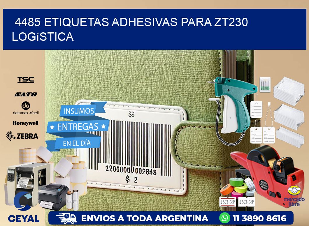 4485 etiquetas adhesivas para zt230 logística