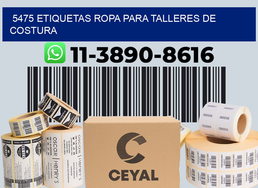 5475 Etiquetas ropa para talleres de costura