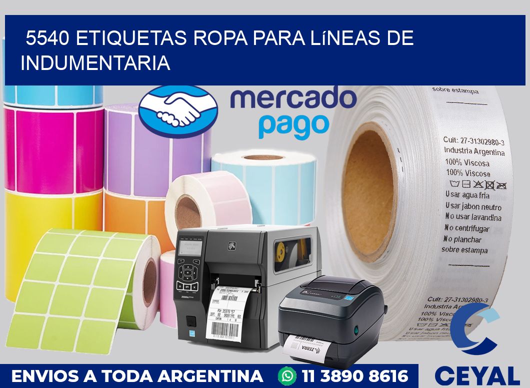 5540 Etiquetas ropa para líneas de indumentaria