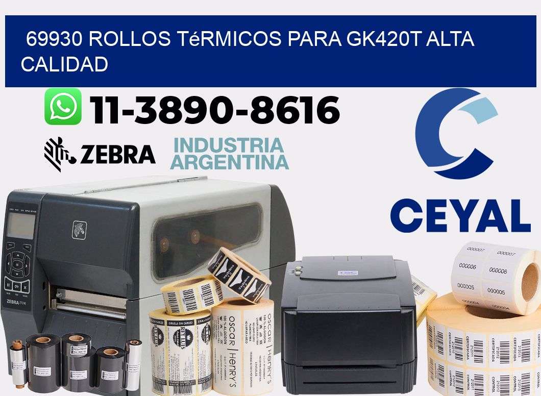 69930 rollos térmicos para gk420t alta calidad