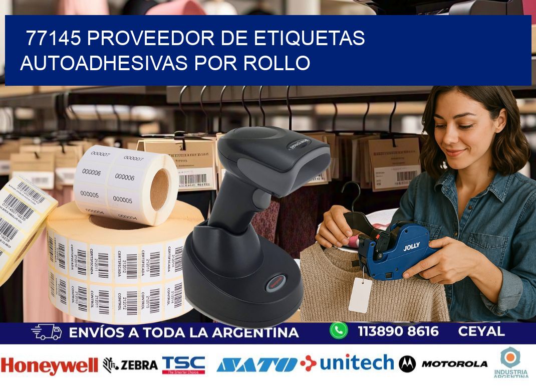 77145 proveedor de etiquetas  autoadhesivas por rollo