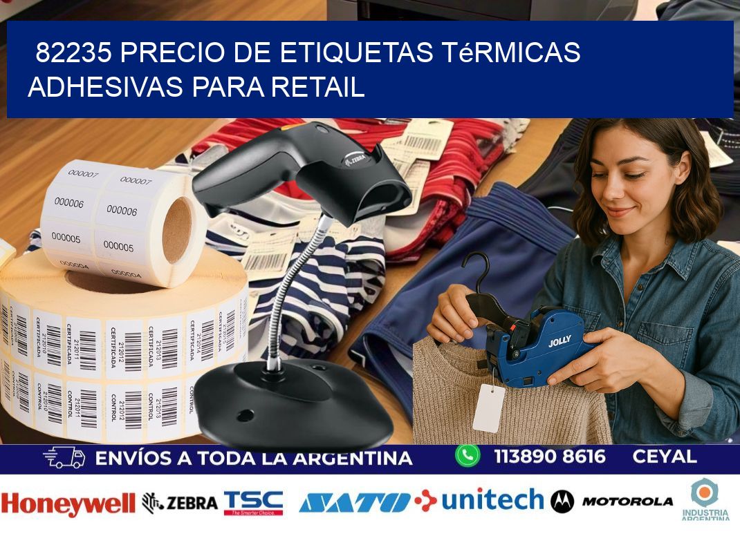 82235 precio de etiquetas térmicas adhesivas para retail