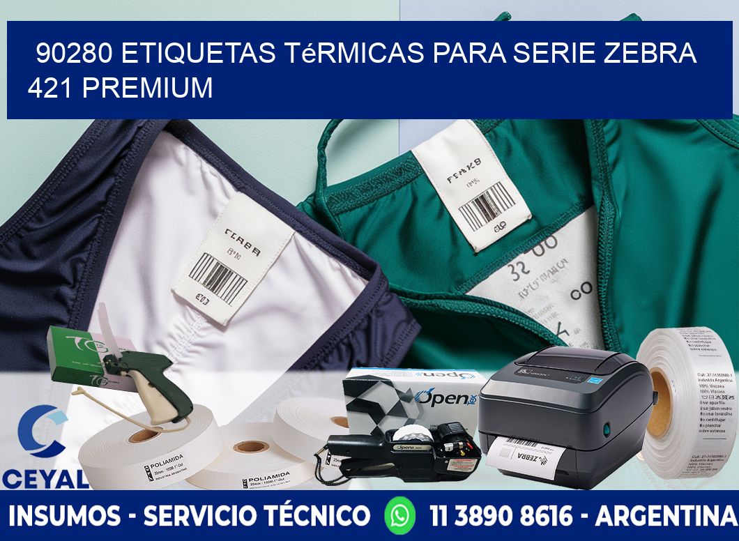 90280 etiquetas térmicas para serie zebra 421 premium