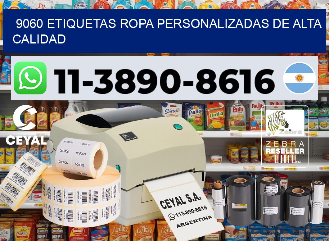 9060 Etiquetas ropa personalizadas de alta calidad