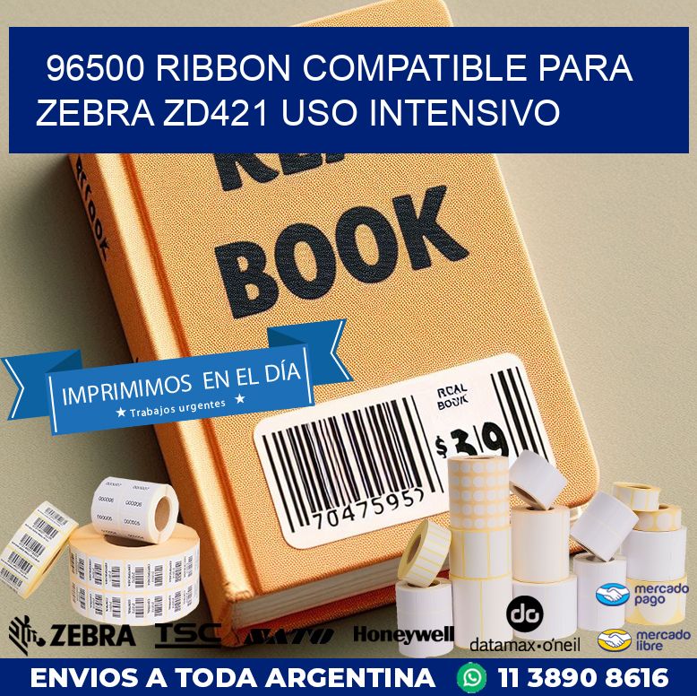 96500 ribbon compatible para zebra zd421 uso intensivo