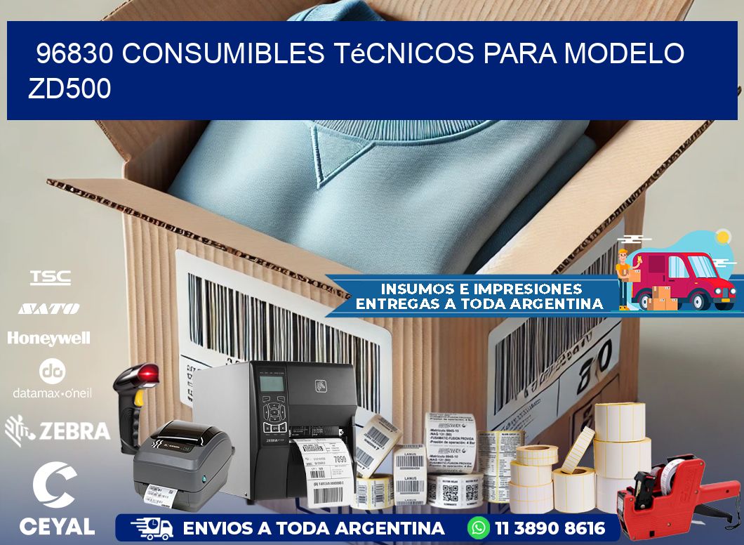 96830 consumibles técnicos para modelo zd500