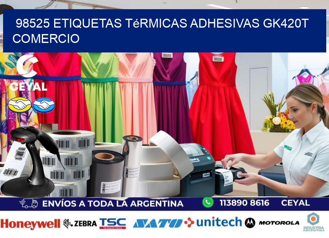 98525 etiquetas térmicas adhesivas gk420t comercio