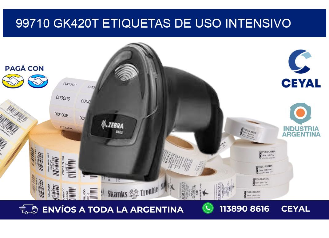 99710 gk420t etiquetas de uso intensivo