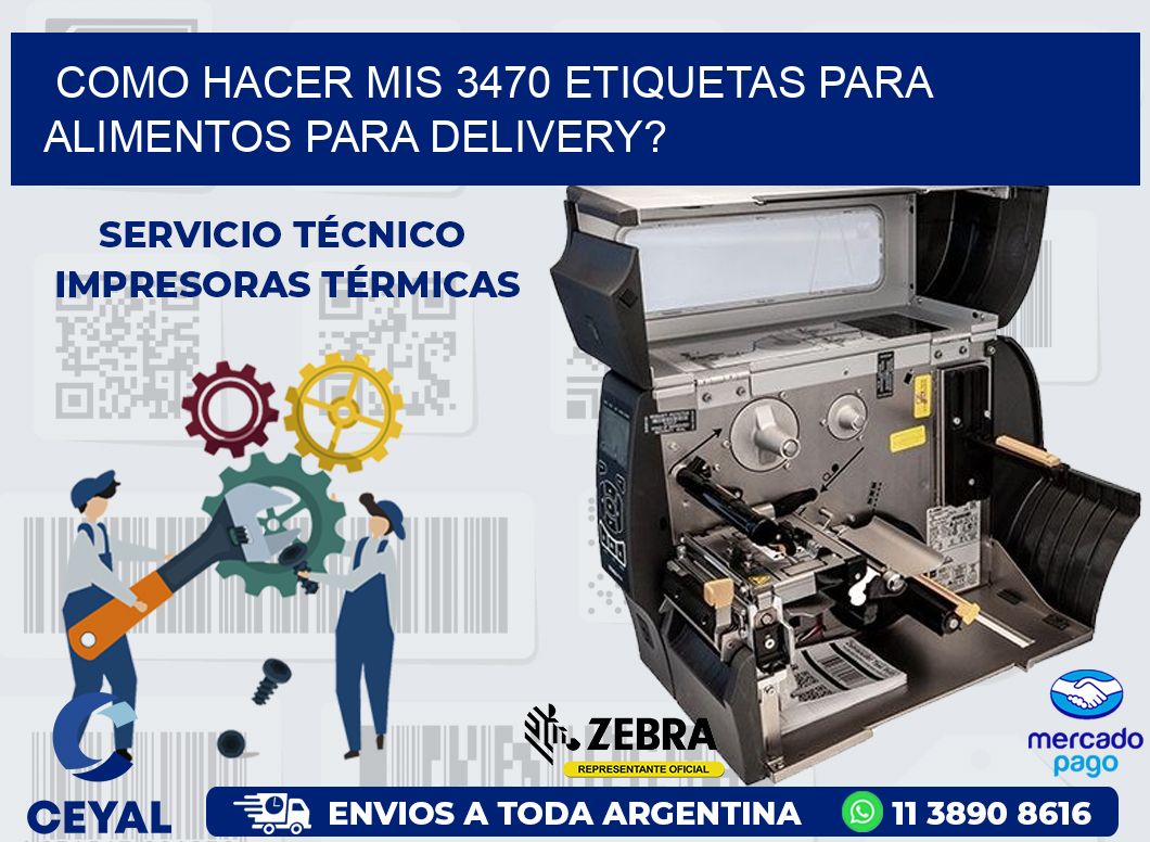 como hacer mis 3470 etiquetas para alimentos para delivery?