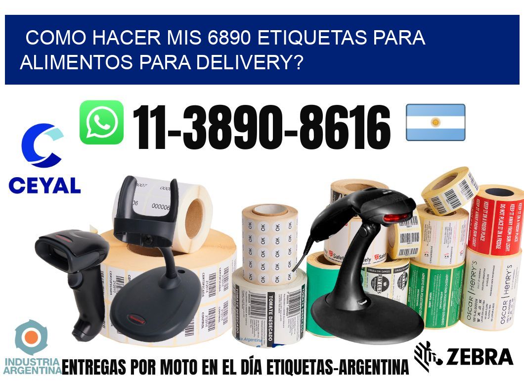como hacer mis 6890 etiquetas para alimentos para delivery?