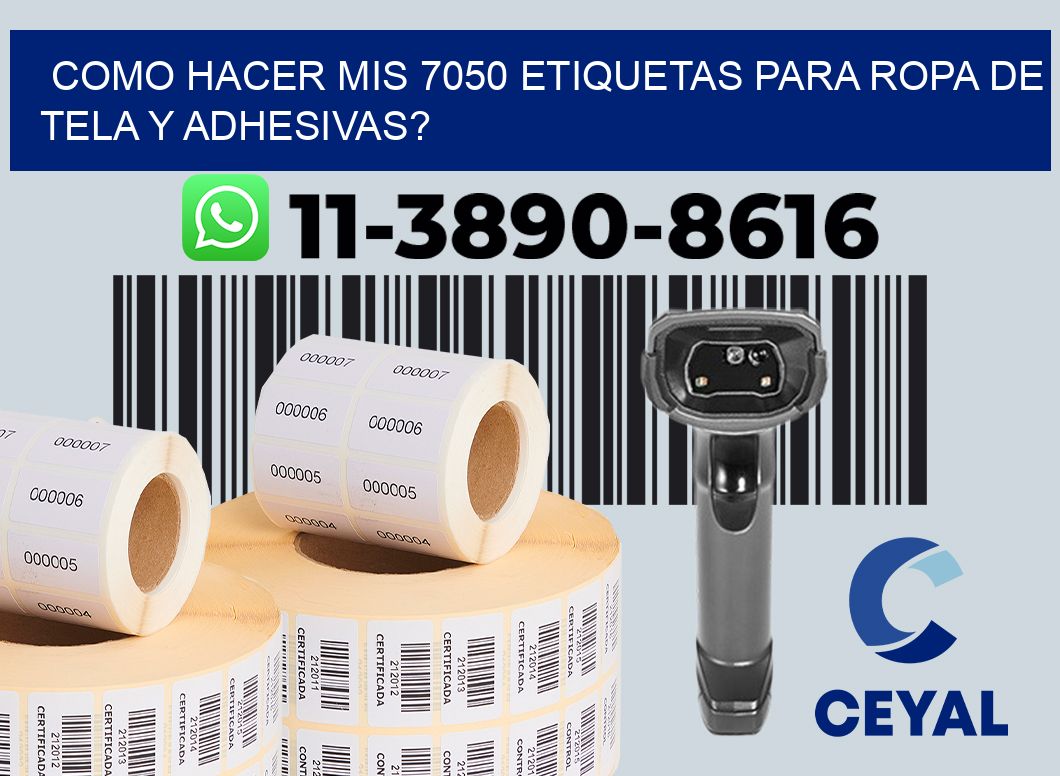 como hacer mis 7050 etiquetas para ropa de tela y adhesivas?