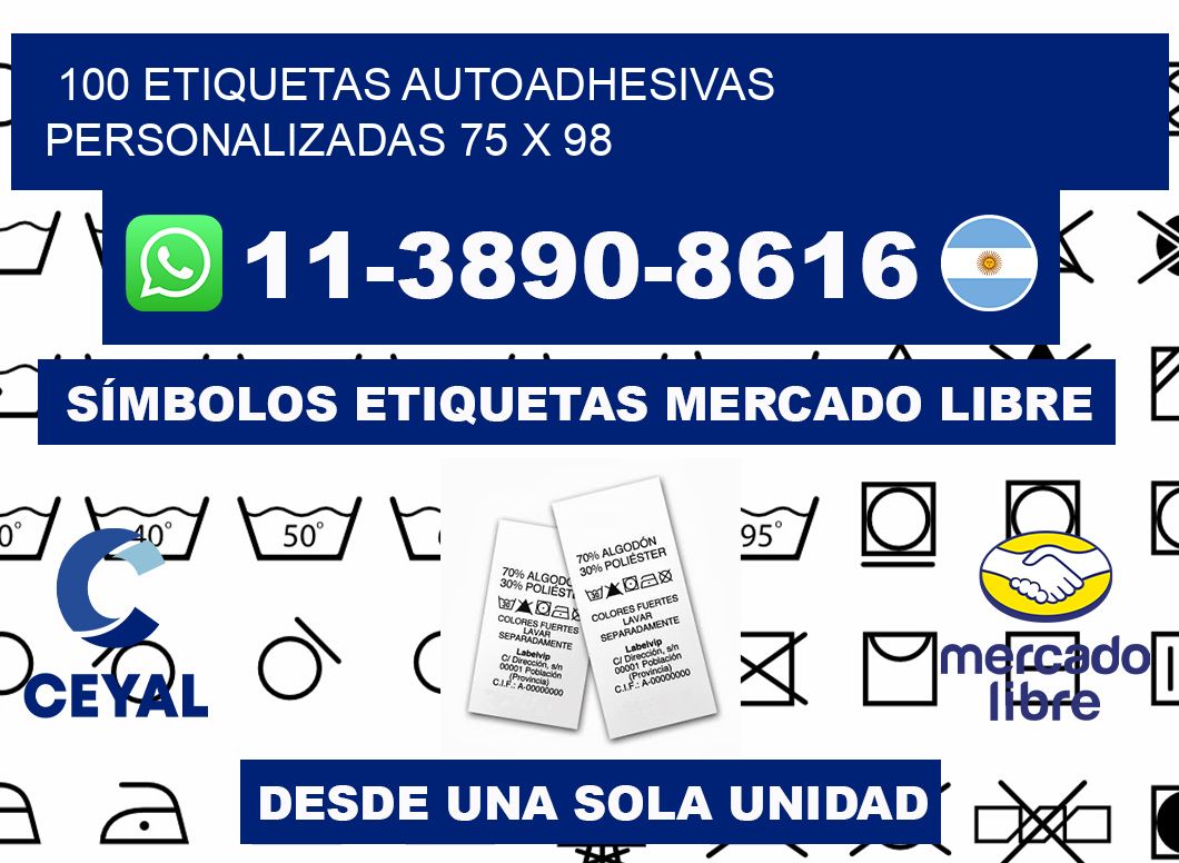 100 Etiquetas autoadhesivas personalizadas 75 x 98