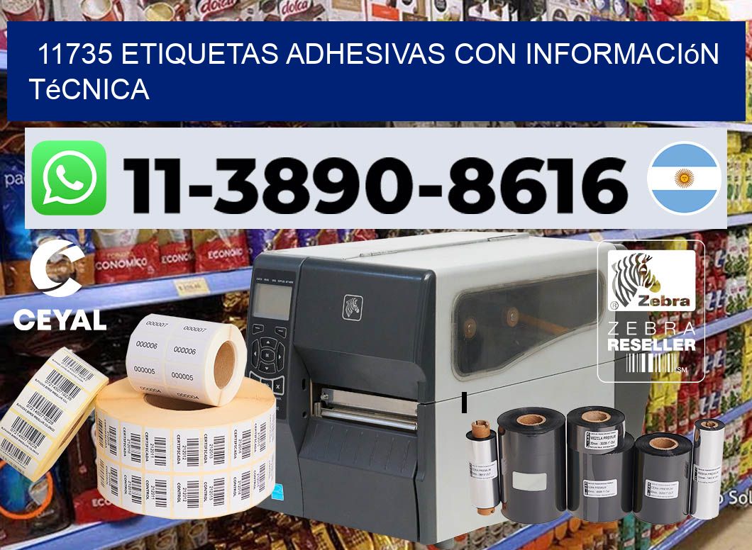 11735 Etiquetas adhesivas con información técnica