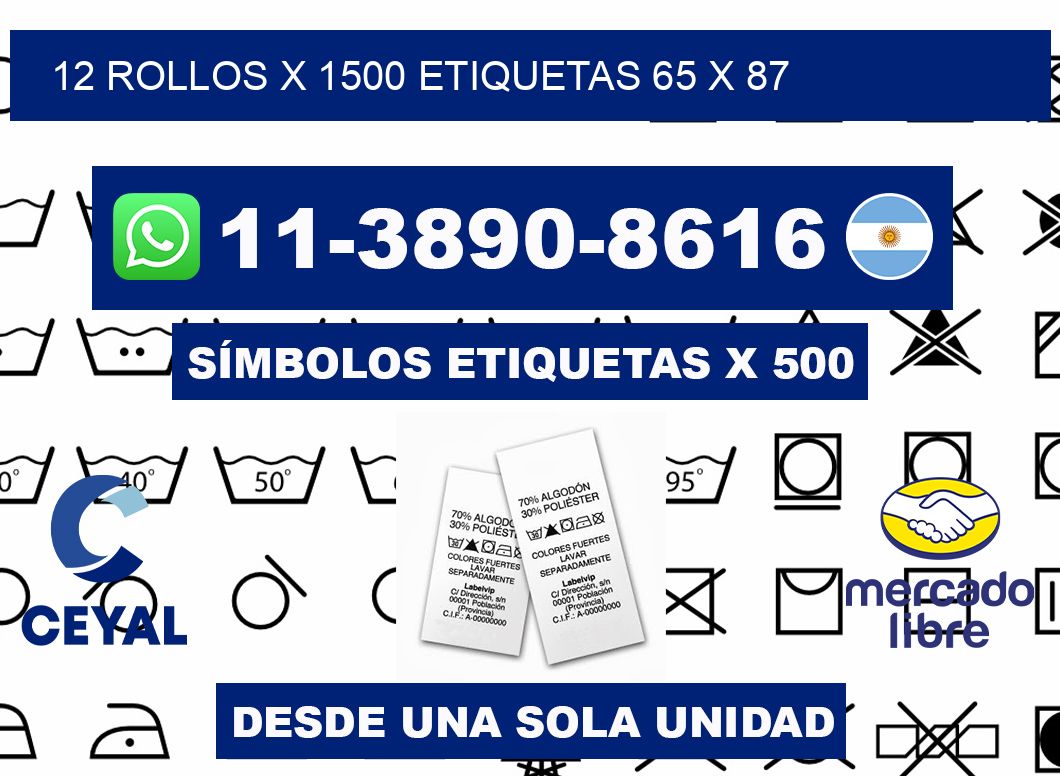 12 rollos x 1500 etiquetas 65 x 87