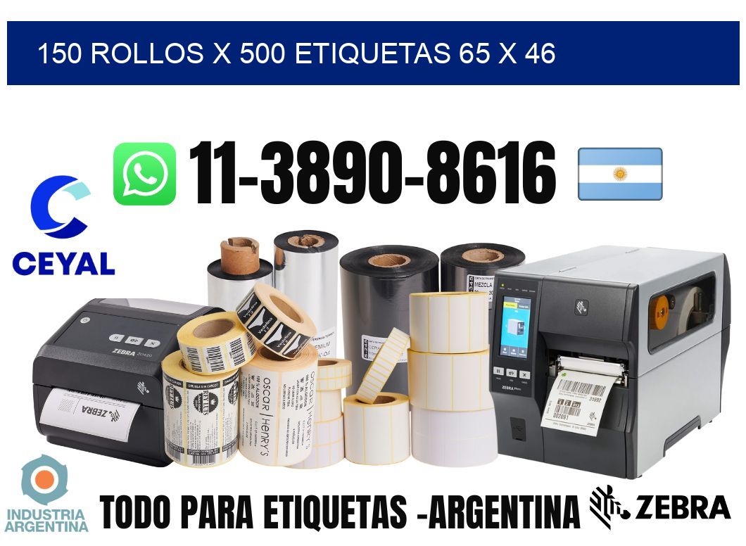 150 rollos x 500 etiquetas 65 x 46
