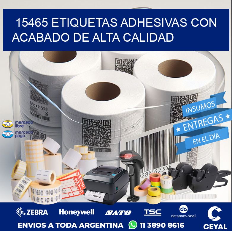 15465 Etiquetas adhesivas con acabado de alta calidad