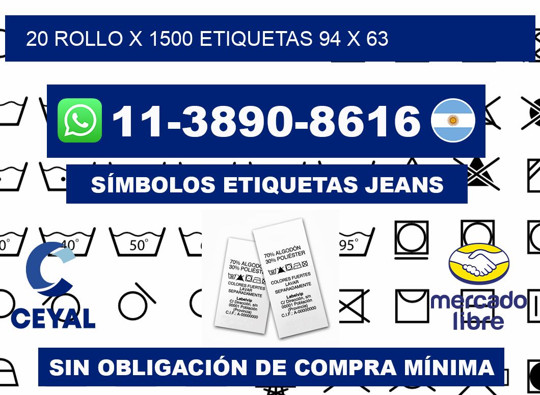 20 rollo x 1500 etiquetas 94 x 63
