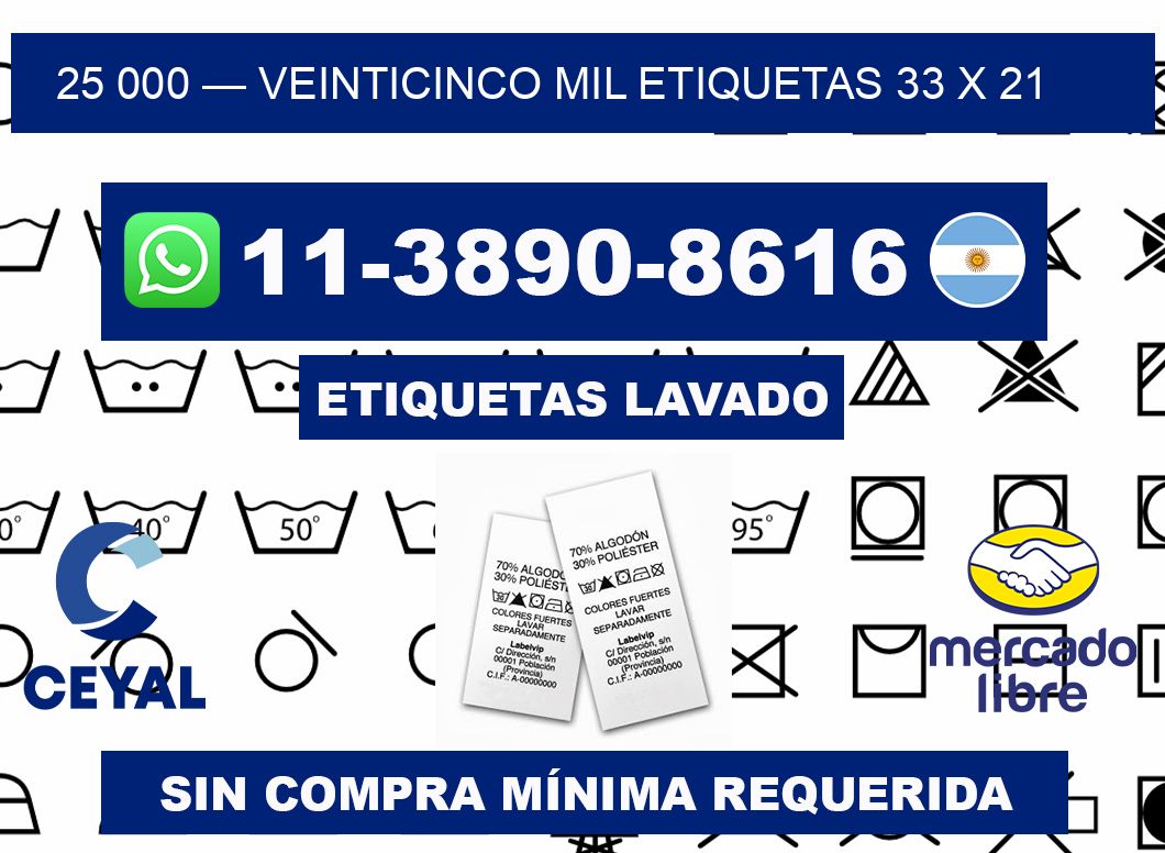 25 000 — veinticinco mil etiquetas 33 x 21