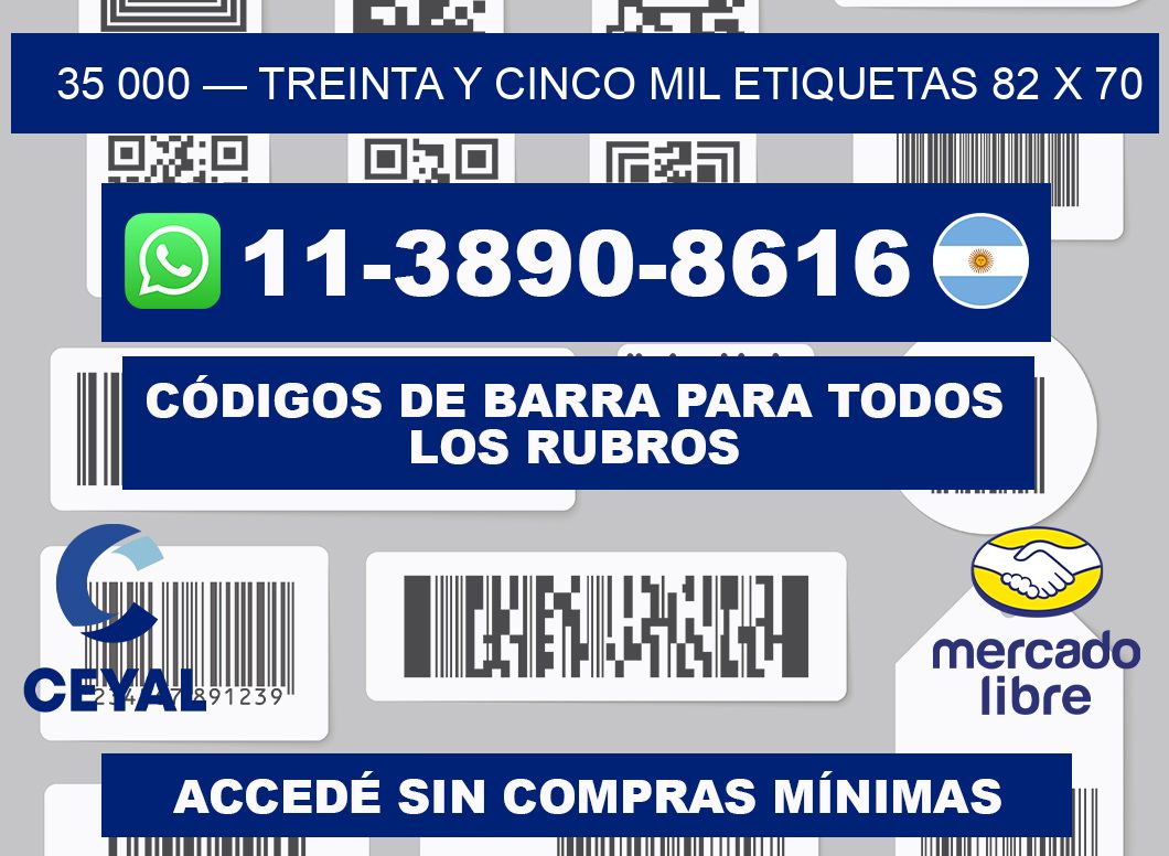 35 000 — treinta y cinco mil etiquetas 82 x 70
