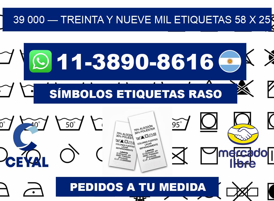 39 000 — treinta y nueve mil etiquetas 58 x 25