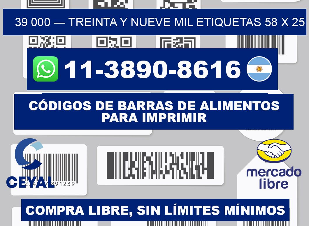 39 000 — treinta y nueve mil etiquetas 58 x 25
