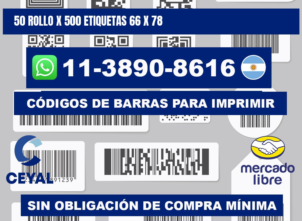 50 rollo x 500 etiquetas 66 x 78