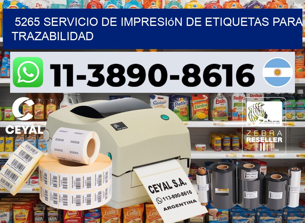 5265 Servicio de impresión de etiquetas para trazabilidad