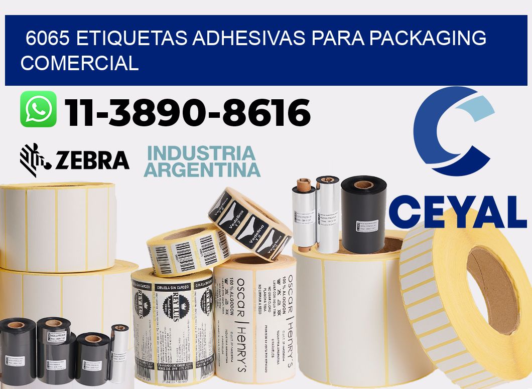 6065 Etiquetas adhesivas para packaging comercial