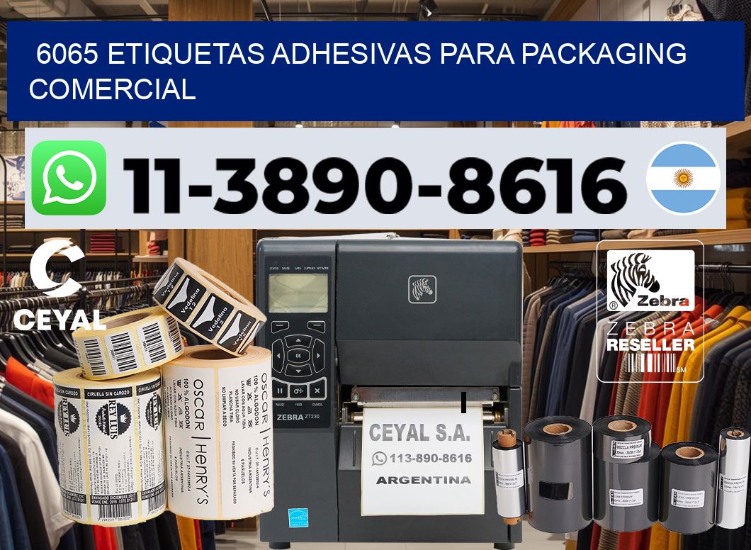 6065 Etiquetas adhesivas para packaging comercial