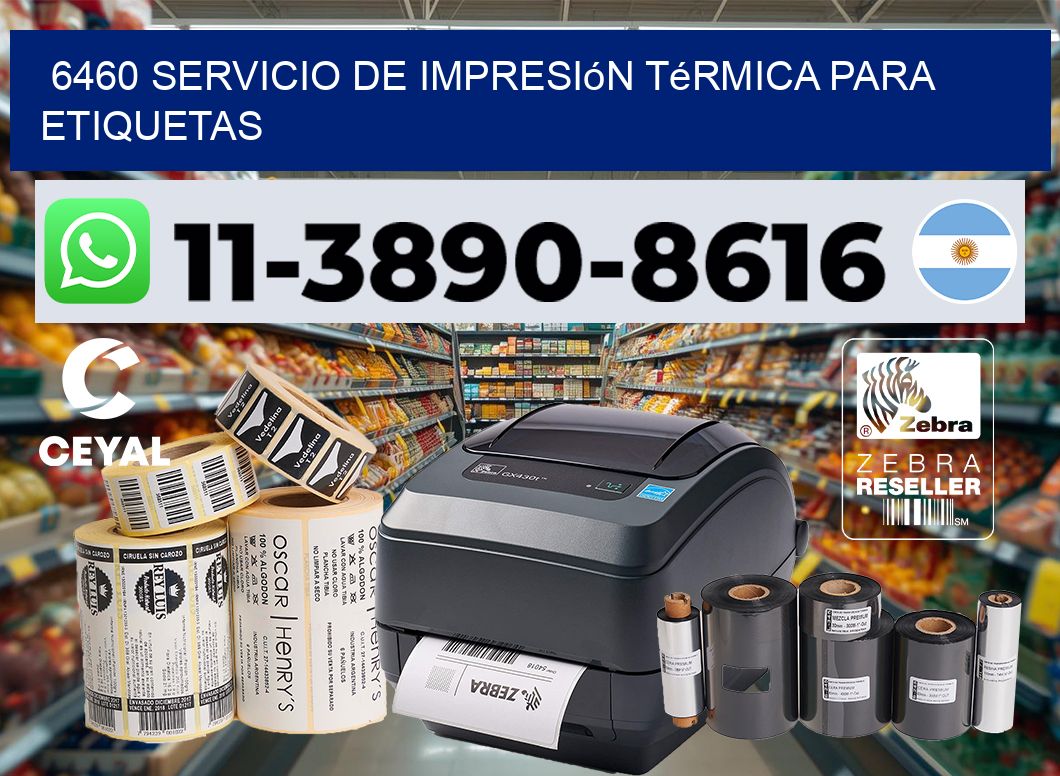 6460 Servicio de impresión térmica para etiquetas